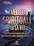 I modelli spirituali per la vita: Gli insegnamenti nascosti della Bibbia per manifestare salute, abbondanza e perfezione (Italian Edition)