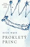 Prokletý princ by Erin Watt
