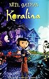 Koralina by Neil Gaiman