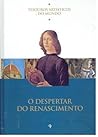 Tesouros Artísticos do Mundo - O Despertar do Renascimento Vol. 9
