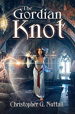 The Gordian Knot by Christopher G. Nuttall book cover