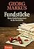 Fundstücke by Georg Markus