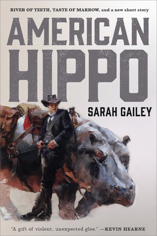 Portada de American Hippo, de Sarah Gailey