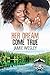 Her Dream Come True (Camp F...