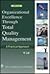 Organizational Excellence Through Total Quality Management
