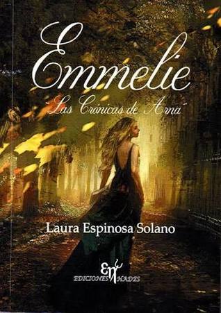 Emmelie, Las crónicas de Arna