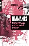 Diamants: Enquête sur un marché impur
