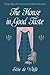 The House in Good Taste: Design Advice from America's First Interior Decorator (Dover Architecture)