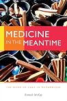 Medicine in the M...