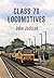 Class 70 Locomotives
