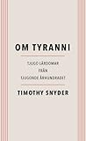 Om tyranni: tjugo...