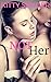 Not Her: A Lesbian Romance
