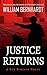 Justice Returns (Ben Kincai...