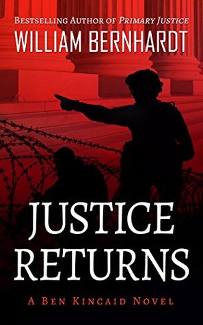 Justice Returns (Ben Kincaid #19)