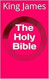 The Holy Bible