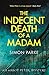 The Indecent Death of a Madam by Simon Parke