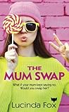 The Mum Swap (Kitty Cooper Stories)