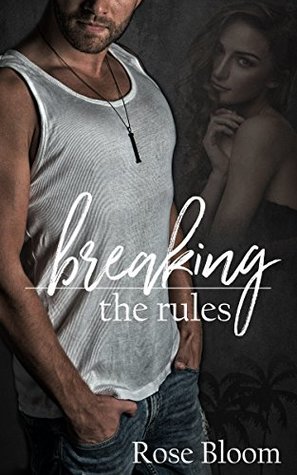 Breaking the Rules (German Edition)
