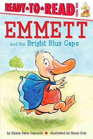 Emmett and the Bright Blue Cape: Ready-to-Read Level 1 (Hardcover)