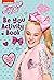 Be You Activity Book
