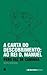 A Carta do Descobrimento by Pêro Vaz de Caminha A Carta do Descobrimento by Pêro Vaz de Caminha
