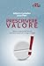 Prescrivere valore. Storia ...