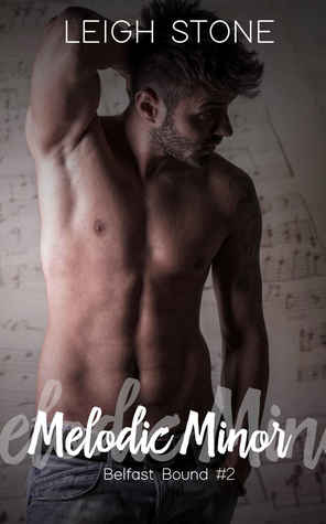 Melodic Minor (Belfast Bound #2)