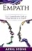 Empath: 3 in 1 Guide to Liv...