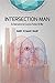Intersection Man