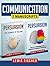Communication: 2 Manuscripts - Persuasion: Secret Techniques to Influence Human Behavior, Persuasion: The Science of Selling (Improve your Communication Skills)