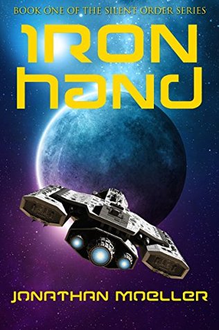 Iron Hand (Silent Order, #1)