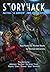 StoryHack Action & Adventure, Issue 1 by Bryce Beattie