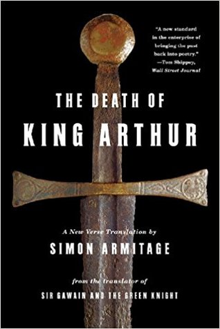 The Death of King Arthur: A New Verse Translation
