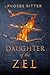 Daughter of the Zel (Daught...
