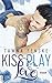 Kiss. Play. Love. (German Edition)