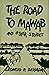 The Road to Mawab and Other...