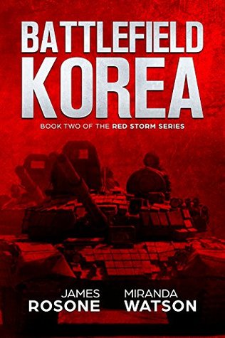 Battlefield Korea (Red Storm, #2)