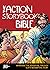 The Action Storybook Bible:...