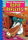 Rapid Reflexes Rapid Reflexes