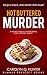 Hot Buttered Murder (Wicked...