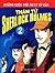 Những Cuộc Phá Án Ly Kỳ Của Thám Tử Sherlock Homes - Tập 2 by First News