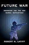 Future War: Prepa...