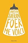 Me Voici by Jonathan Safran Foer
