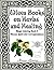 Wicca Books on Herbs and He...