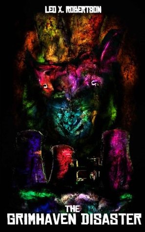 The Grimhaven Disaster