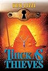Thick as Thieves by Ken Lizzi