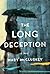 The Long Deception