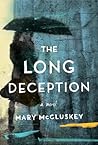 The Long Deception by Mary McCluskey