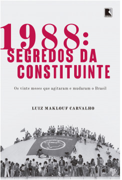 1988: Segredos da constituinte