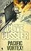 Pacific Vortex! (Dirk Pitt, #1)